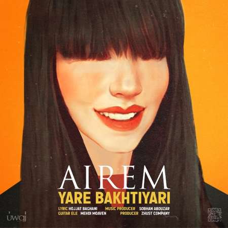 Airem – Yare Bakhtiyari
